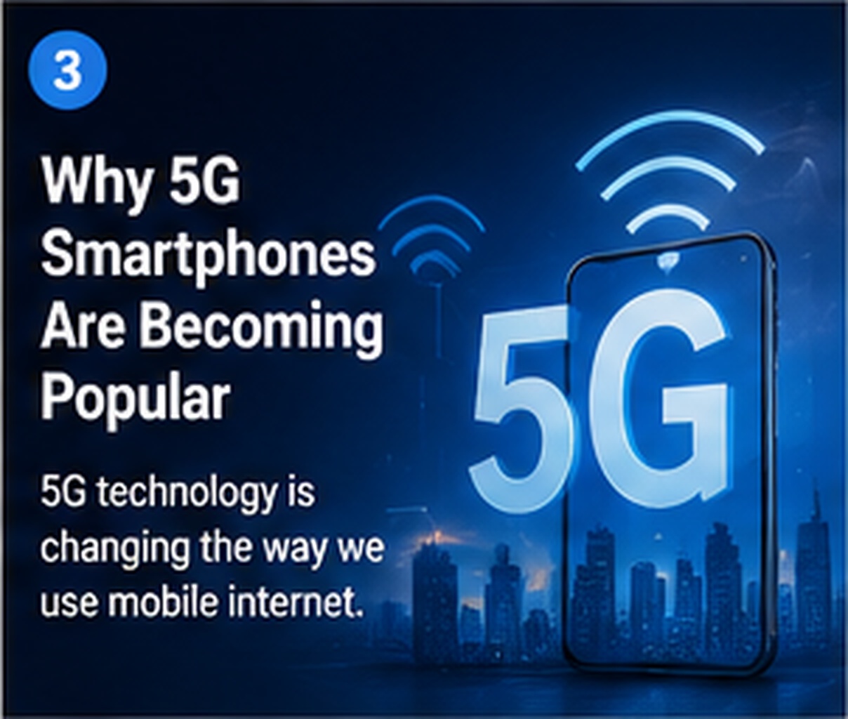Why 5G Smartphones Are Becoming Popular